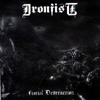 Ironfist : Fistial Destruction